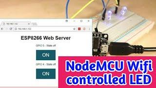 NodeMCU Wifi Controlled LED || ESP8266  IOT Projects || NodeMCU Projects for Beginners