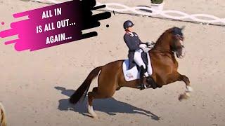 Dressage Disaster: All In Is All Out .... Again...