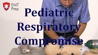 AEMT I99 Paramedic - Advanced Skills: Pediatric Respiratory Compromise- EMTprep.com