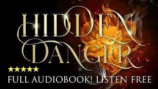 Hidden Danger- Fantasy Romance- Paranormal Romance- FULL Audiobook (Book 5 of the Hidden Saga)