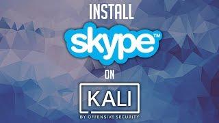 How To: Install Skype on Kali Linux