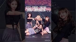 How much blink loves Black pink#blackpink #lisa #jennie #jisoo #rose