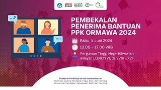 Pembekalan Penerima Bantuan PPK Ormawa 2024 | Sesi 1