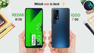 Redmi k50i Vs iQOO 7 5G