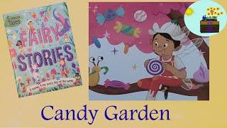 Candy Garden | Fairy Stories | 5 MINUTE TALES