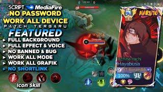 NEW Script Skin Hayabusa X Itachi Uchiha No Password | Full Effect & Voice - Patch Terbaru 2024