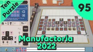 Let's Play Puzzles 95: Manufactoria 2022