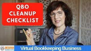 Using a cleanup checklist for successful QBO cleanups