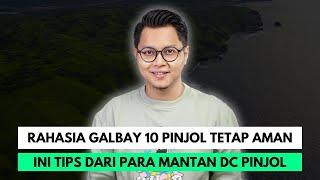 RAHASIA GALBAY 10 PINJOL TETAP AMAN, INI TIPS DARI PARA MANTAN DC PINJOL