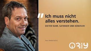 Kabarettist Dieter Nuhr // 3nach9