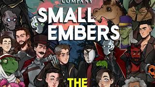 Small Embers - The Story So Far II