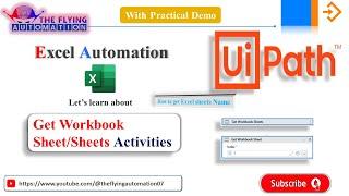 Get Workbook sheets name using Get Workbook sheets Activities||Excel Automation||UIPATH Tutorial-14