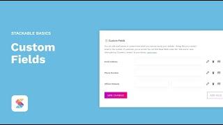Stackable: Custom Fields