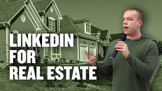 How to use LinkedIn for Real Estate Agents