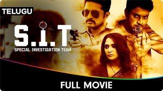 S.I.T - Suspense-Thriller Telugu Full Movie - Natasha Doshi, Arvind Krishna, Kaushik Mekala, Rajath