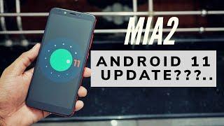 MiA1/MiA2 Android 11 Update - Is this True??