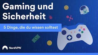 Sicherheit beim Online-Gaming: 5 Dinge, die du wissen solltest | NordVPN auf Deutsch