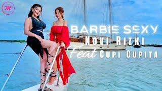 Novi Rizki Feat Cupi Cupita - Barbie Sexy (Official Music Video)