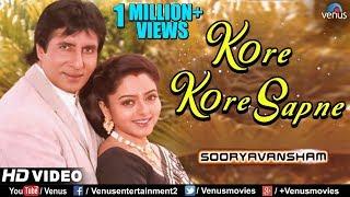 Kore Kore Sapne Mere | Amitabh Bachchan & Soundarya | Sooryavansham | Ishtar Regional