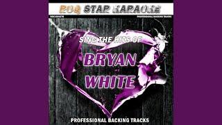 So Much For Pretending (Originally Performed by Bryan White) (Karaoke Version)