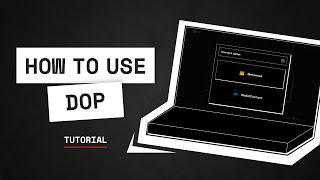 DOP Phase 1 Tutorial