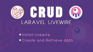Insert and Retrieve records using livewire | Laravel livewire