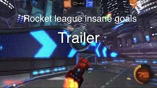 Insane goals trailer