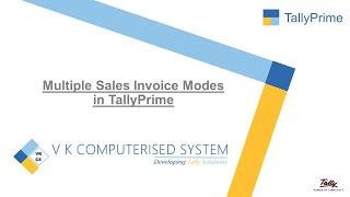 Multiple Sales Invoice Modes in TallyPrime