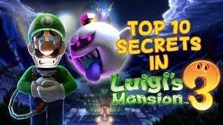 Top 10 Secrets in Luigi's Mansion 3