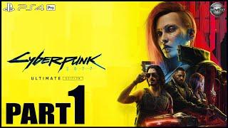 Cyberpunk 2077 PS4 Pro Gameplay Walkthrough Part 1 FULL GAME (No Commentary)