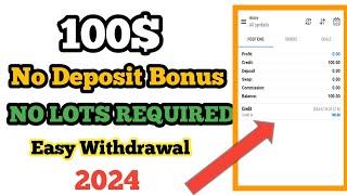 $100 No Deposit Bonus Withdrawable| No deposit bonus forex 2024 | Free No Deposit Bonus Forex 2024