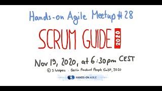 Scrum Guide 2020: Eight Remarkable Changes — Hands-on Agile #28