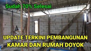 Update Terkini Pembangunan Kamar Dan Rumah Doyok