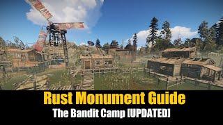 Rust Monument Guide - The Bandit Camp [UPDATED]