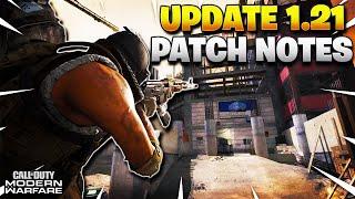 MODERN WARFARE: UPDATE 1.21 PATCH NOTES! NEW DLC MAPS, AKIMBO RENITTI NERF, WEAPON BUFFS & MORE