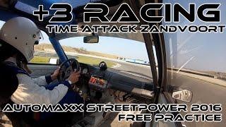 +3 Racing: Automaxx streetpower 2016 // Free Practice // Peugeot 205 Rallye