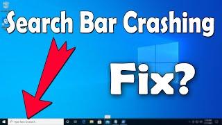 How To Fix Search Bar Crashing or Closing in Windows 10