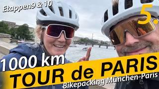 ‍️ Final to Paris 1000km Bikepacking Munich - Paris (5) | Gravel Tour de Paris