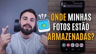 GOOGLE FOTOS OU GALERIA? VEJA ONDE SUAS FOTOS ESTÃO ARMAZENADAS! [GUIA COMPLETO]