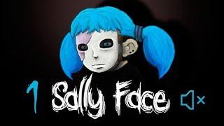 Прохождение Sally Face - 1 часть [No voice]