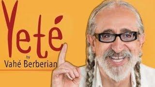 Yeté -  Vahe Berberian's Complete Monologue