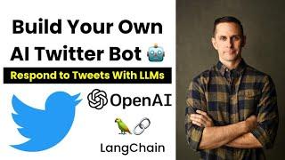 Build Your Own AI Twitter Bot Using LLMs