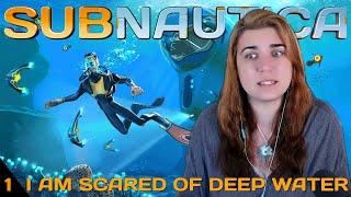 I am scared of deep water | A Subnautica Playthrough pt.1