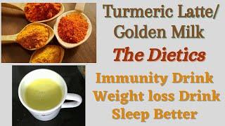 Turmeric Latte Recipe|How To Make Golden Milk/Turmeric Latte|Haldi Doodh For Weight Loss & Immunity|