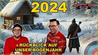 2024 - Unser Bogenjahr von A - Z