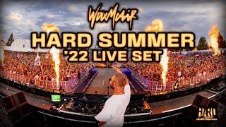 WAX MOTIF LIVE @ HARD SUMMER 2022