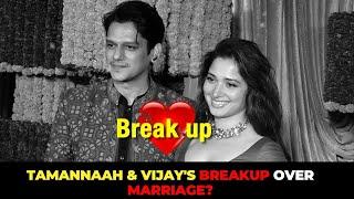 Tamannaah & Vijay Varma Split Over Marriage Commitments