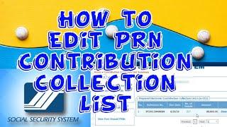 How to Edit SSS PRN Contribution List / SSS PRN Employee List Online