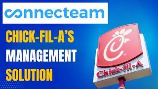 How Chick-fil-A Uses Connecteam to Streamline Operations