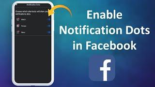 Fix Notification Dots Not Showing Problem in Facebook on Android
